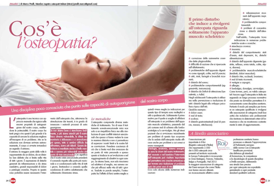 Cos’è l’Osteopatia?    Leggi l’articolo pubblicato sul Farma Magazine